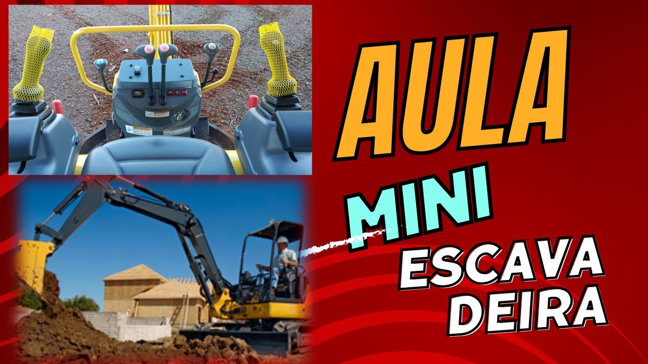 Mini escavadeira - Aula Segurança Operacional e técnica de operação - 01